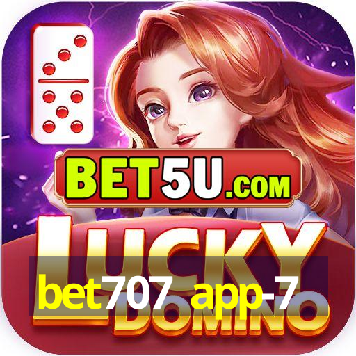 bet707 app